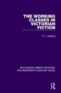 The Working-Classes in Victorian Fiction (Routledge Library Editions: The Nineteenth-century Novel)