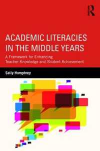 Academic Literacies in the Middle Years : A Framework for Enhancing Teacher Knowledge and Student Achievement