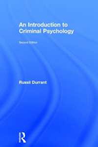 犯罪心理学入門（第２版）<br>An Introduction to Criminal Psychology （2ND）