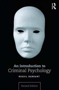犯罪心理学入門（第２版）<br>An Introduction to Criminal Psychology （2ND）