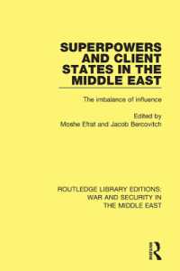 Superpowers and Client States in the Middle East : The Imbalance of Influence (Routledge Library Editions: War and Security in the Middle East)
