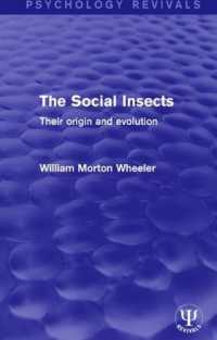 The Social Insects : Their Origin and Evolution (Psychology Revivals)