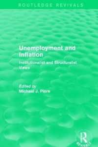 Unemployment and Inflation : Institutionalist and Structuralist Views (Routledge Revivals)