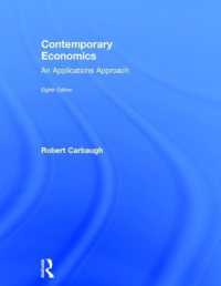 現代経済学：応用的アプローチ（第８版）<br>Contemporary Economics : An Applications Approach （8TH）
