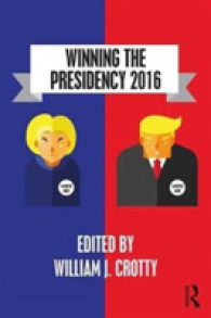 Winning the Presidency 2016 -- Paperback / softback