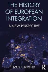 ヨーロッパ統合の歴史：新視点<br>The History of European Integration : A new perspective