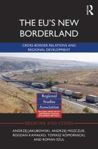 The EU's New Borderland : Cross-border relations and regional development (Regions and Cities)