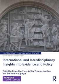 International and Interdisciplinary Insights into Evidence and Policy (Contemporary Issues in Social Science)