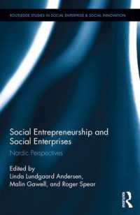 社会起業家と社会的企業：北欧の視座<br>Social Entrepreneurship and Social Enterprises : Nordic Perspectives (Routledge Studies in Social Enterprise & Social Innovation)