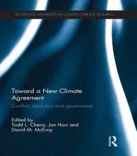 Toward a New Climate Agreement : Conflict, Resolution and Governance (Routledge Advances in Climate Change Research)