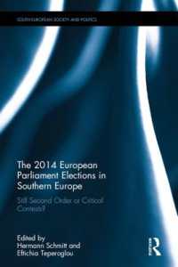 Still Second Order or Critical Contests? the 2014 European Parliament Elections in Southern Europe (South European Society and Politics)