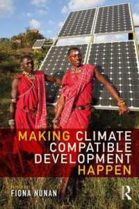 気候変動対策と経済成長の両立<br>Making Climate Compatible Development Happen