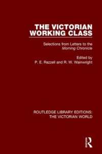 The Victorian Working Class : Selections from Letters to the Morning Chronicle (Routledge Library Editions: the Victorian World)