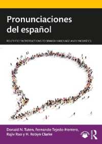 スペイン語の発音<br>Pronunciaciones del español (Routledge Introductions to Spanish Language and Linguistics)