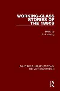 Working-class Stories of the 1890s (Routledge Library Editions: The Victorian World)