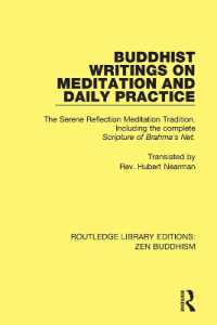 Buddhist Writings on Meditation and Daily Practice : The Serene Reflection Tradition. Including the complete Scripture of Brahma's Net (Routledge Library Editions: Zen Buddhism)