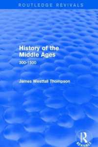 History of the Middle Ages : 300-1500