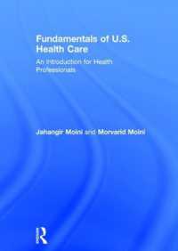Fundamentals of U.S. Health Care : An Introduction for Health Professionals