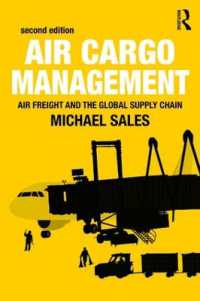 Air Cargo Management : Air Freight and the Global Supply Chain