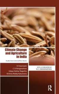 Climate Change and Agriculture in India : Studies from Selected River Basins