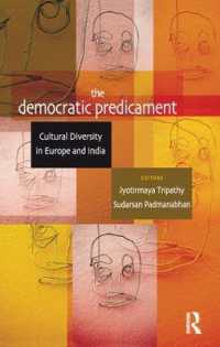 The Democratic Predicament : Cultural Diversity in Europe and India
