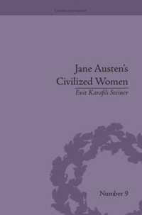 Jane Austen's Civilized Women : Morality, Gender and the Civilizing Process (Gender and Genre)