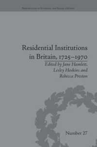 Residential Institutions in Britain, 1725-1970 : Inmates and Environments (Perspectives in Economic and Social History)