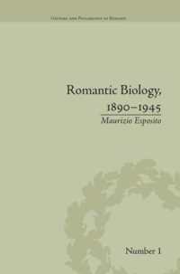 Romantic Biology, 1890-1945 (History and Philosophy of Biology)
