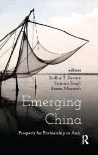Emerging China : Prospects of Partnership in Asia