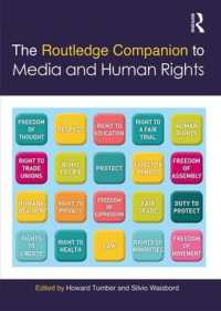 ラウトレッジ版　メディアと人権必携<br>The Routledge Companion to Media and Human Rights (Routledge Media and Cultural Studies Companions)