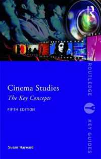 Cinema Studies : The Key Concepts (Routledge Key Guides) -- Paperback / softback （5 ed）