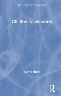 児童文学（新批評イディオム）<br>Children's Literature (The New Critical Idiom)