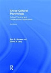 Cross-Cultural Psychology : Critical Thinking and Contemporary Applications， Sixth Edition