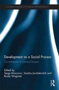 Development as a Social Process : Contributions of Gerard Duveen (Cultural Dynamics of Social Representation)