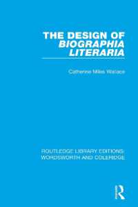 The Design of Biographia Literaria (Rle: Wordsworth and Coleridge)