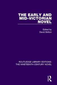 The Early and Mid-Victorian Novel (Routledge Library Editions: The Nineteenth-century Novel)