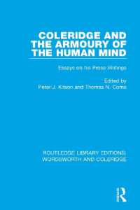 Coleridge and the Armoury of the Human Mind : Essays on his Prose Writings (Rle: Wordsworth and Coleridge)