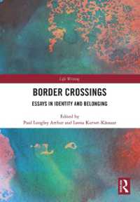 Border Crossings : Essays in Identity and Belonging (Life Writing)