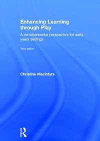 Enhancing Learning through Play : A developmental perspective for early years settings （3RD）
