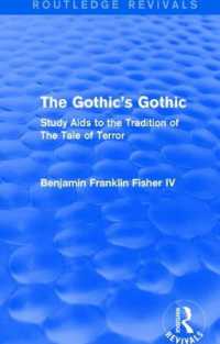 The Gothic's Gothic (Routledge Revivals) : Study AIDS to the Tradition of the Tale of Terror