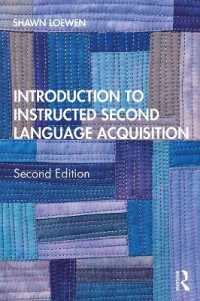 教室第二言語習得入門（第２版）<br>Introduction to Instructed Second Language Acquisition （2ND）
