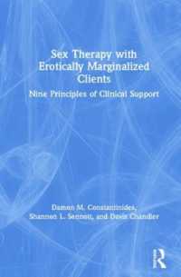 Sex Therapy with Erotically Marginalized Clients : Nine Principles of Clinical Support