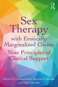 Sex Therapy with Erotically Marginalized Clients : Nine Principles of Clinical Support