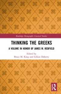 Thinking the Greeks : A Volume in Honor of James M. Redfield (Routledge Monographs in Classical Studies)