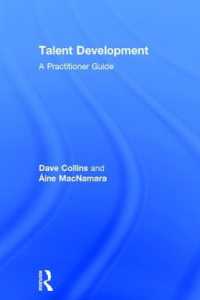 Talent Development : A Practitioner Guide -- Hardback