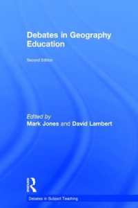 Debates in Geography Education (Debates in Subject Teaching) （2ND）