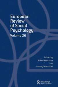 European Review of Social Psychology: Volume 26 (Special Issues of the European Review of Social Psychology)