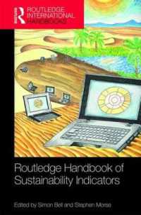 ラウトレッジ版　持続可能性指標ハンドブック<br>Routledge Handbook of Sustainability Indicators (Routledge Environment and Sustainability Handbooks)