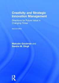 Creativity and Strategic Innovation Management : Directions for