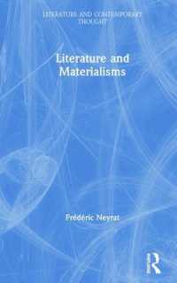 文学と新しい唯物論<br>Literature and Materialisms (Literature and Contemporary Thought)